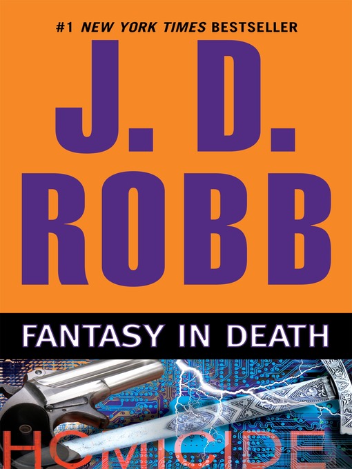 Title details for Fantasy in Death by J. D. Robb - Available